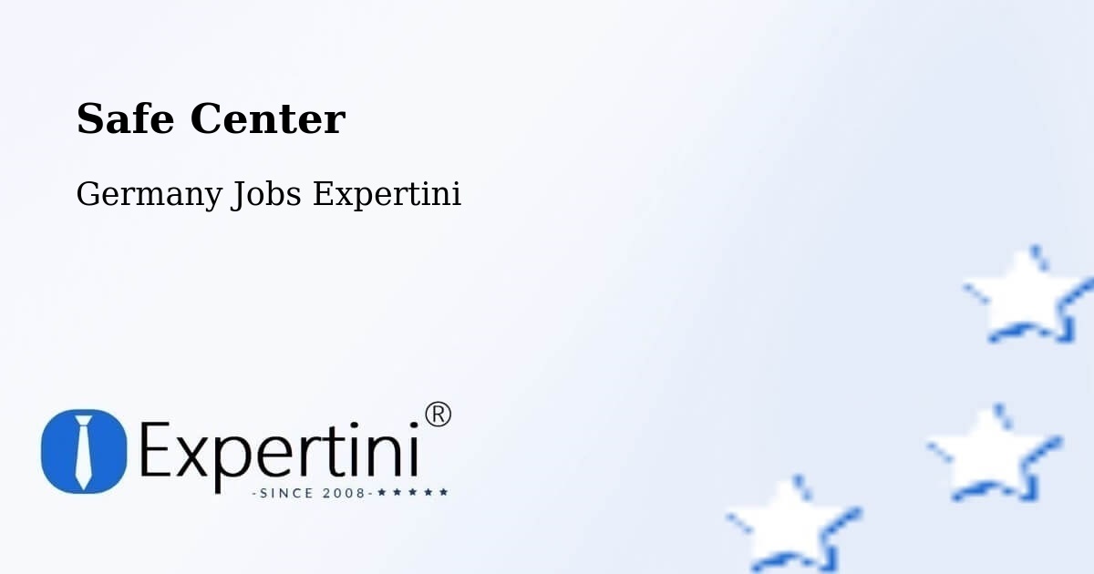 Safety Center – Husum - Germany Jobs Expertini